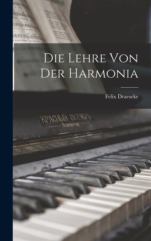 Die Lehre Von Der Harmonia (Hardcover)
