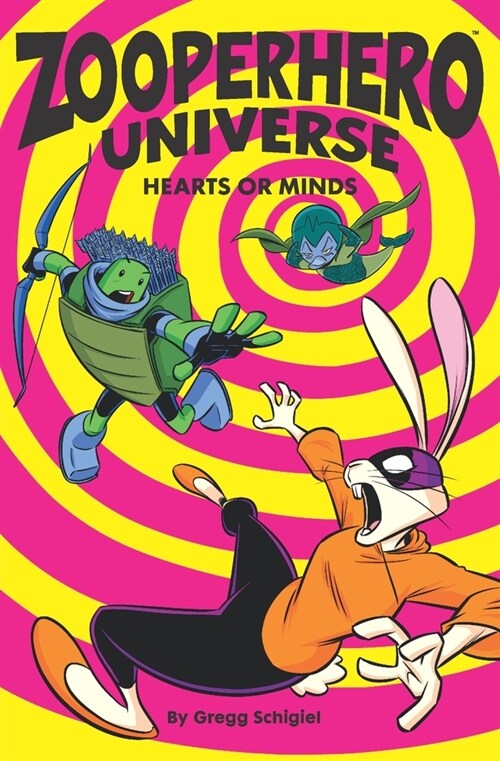 Zooperhero Universe: Hearts or Minds (Paperback)