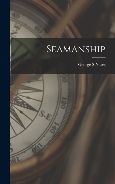 Seamanship (Hardcover)