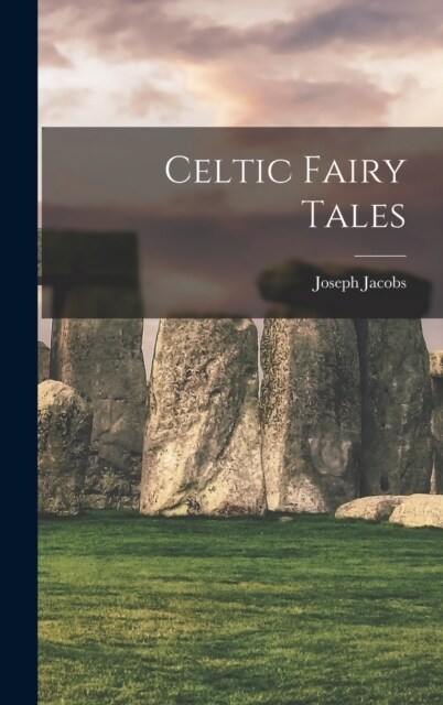 Celtic Fairy Tales (Hardcover)
