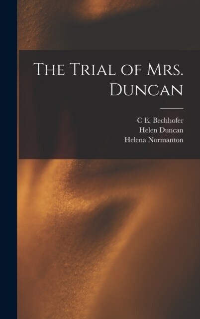 The Trial of Mrs. Duncan (Hardcover)