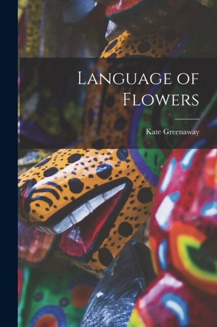 Language of Flowers (Paperback)