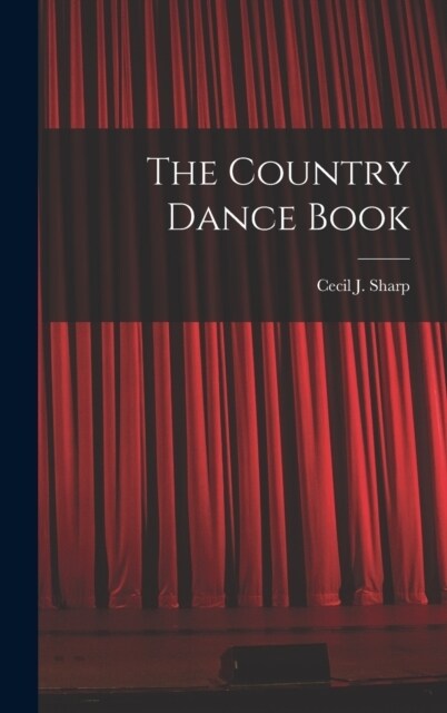 The Country Dance Book (Hardcover)