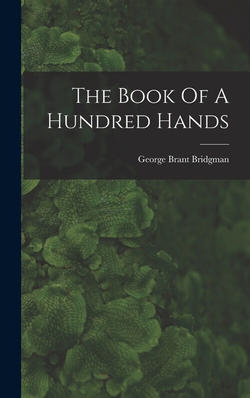 The Book Of A Hundred Hands (Hardcover)