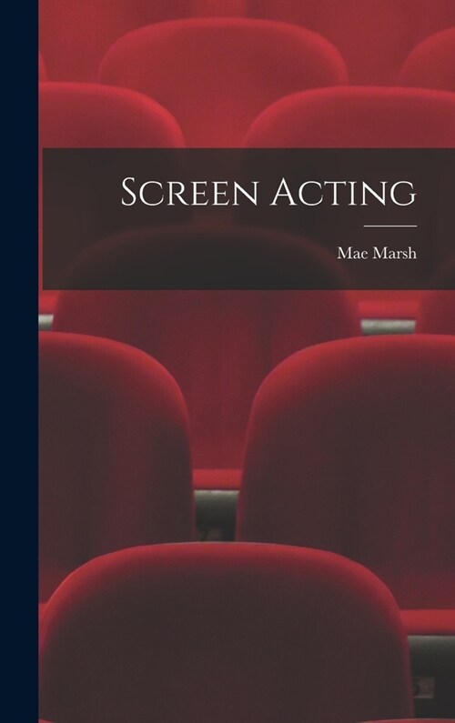 Screen Acting (Hardcover)