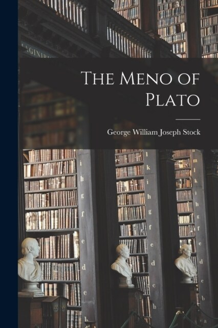 The Meno of Plato (Paperback)