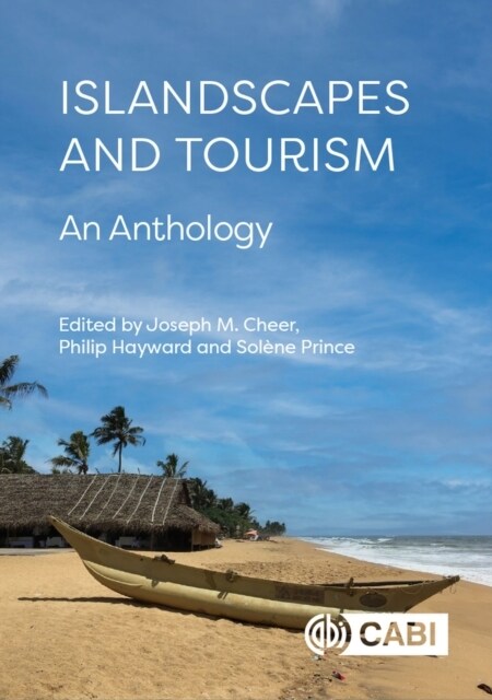 Islandscapes and Tourism : An Anthology (Hardcover)