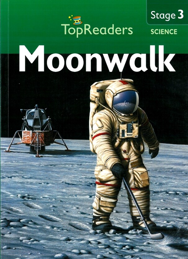 Top Readers 3-12 : Science-Moonwalk (Paperback)