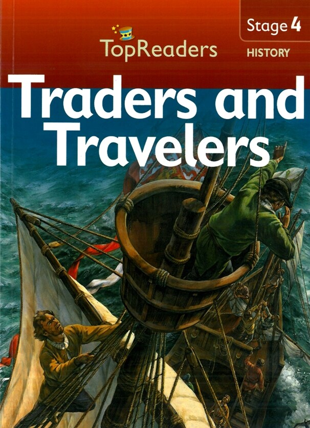 Top Readers 4-15 : History-Traders and Travelers (Paperback)