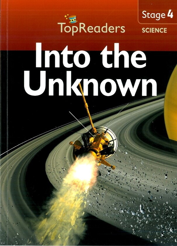 Top Readers 4-09 : Science-Into the Unknown (Paperback)