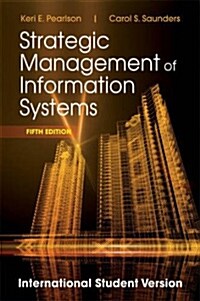 Strategic Management of Information Systems (Paperback, 5th)