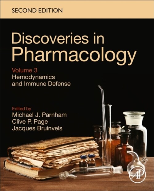 Hemodynamics and Immune Defense: Discoveries in Pharmacology, Volume 3 (Hardcover, 2)