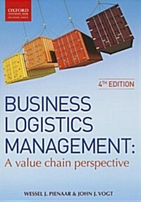 Business Logistics Management: A Value Chain Perspective (Paperback, 4)