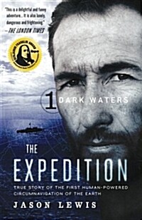 Dark Waters (The Expedition Trilogy, Book 1) (Paperback)