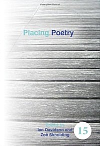 Placing Poetry (Paperback)