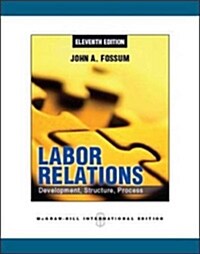 Labor Relations (Paperback, 11th)