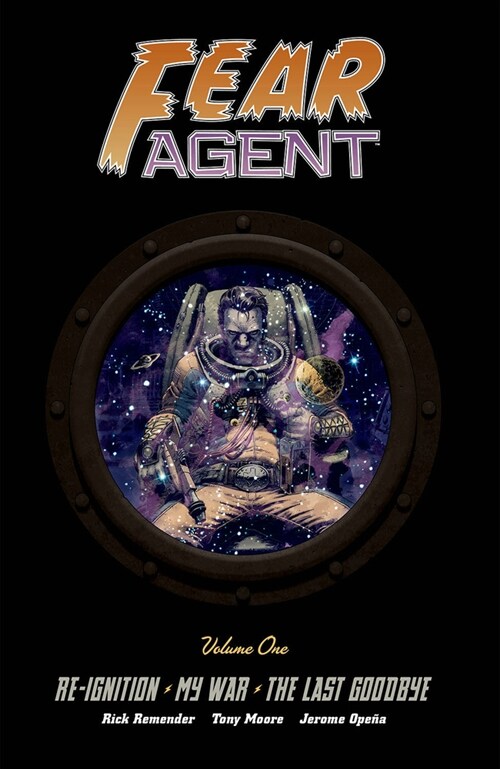 Fear Agent Deluxe Volume 1 (Hardcover)