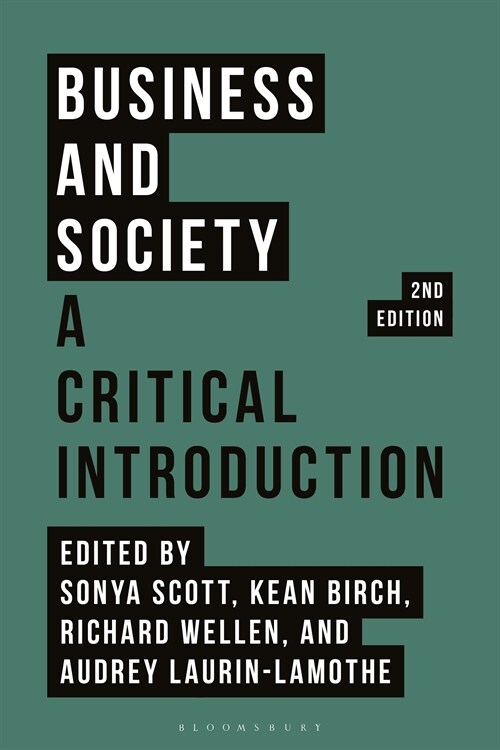 Business and Society : A Critical Introduction (Hardcover, 2 ed)