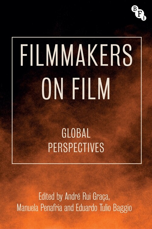Filmmakers on Film : Global Perspectives (Hardcover)