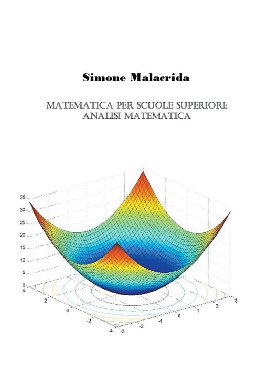 Matematica: analisi matematica (Paperback)