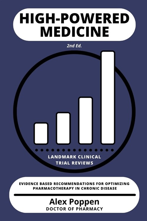 High-Powered Medicine: Landmark Clinical Trial Reviews (Paperback)