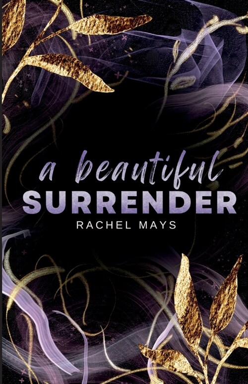 A Beautiful Surrender (Paperback)