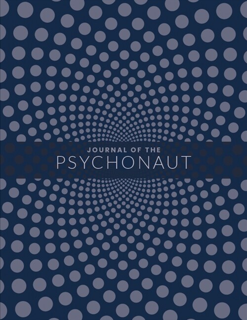 Journal of the Psychonaut (Paperback)