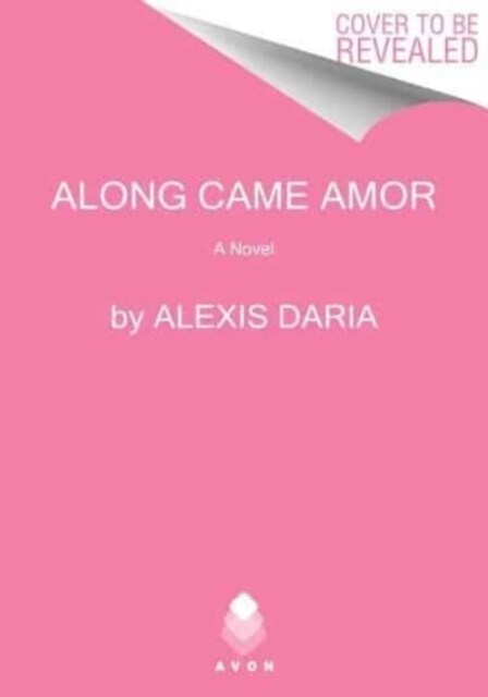 Along Came Amor (Paperback)