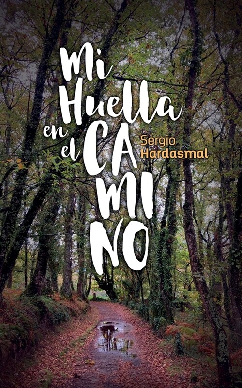 Mi huella en el Camino (Paperback)