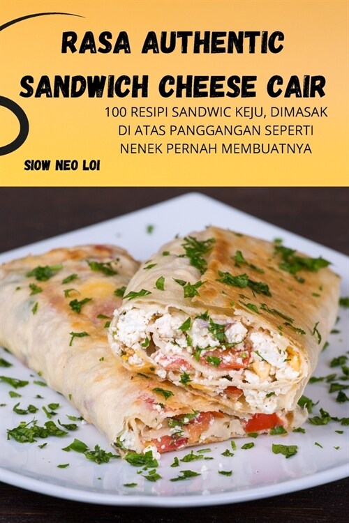 Rasa Authentic Sandwich Cheese Cair (Paperback)