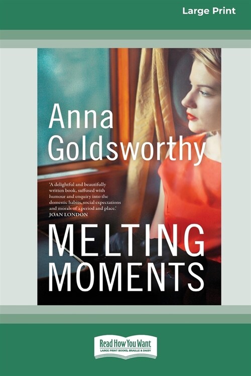 Melting Moments (Large Print 16 Pt Edition) (Paperback)