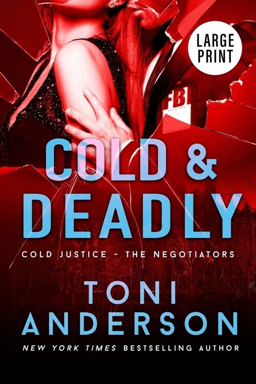 Cold & Deadly: Large Print (Paperback)