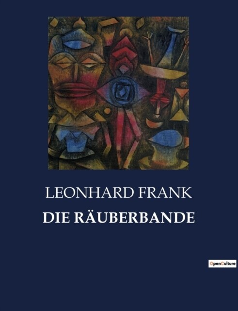 Die R?berbande (Paperback)