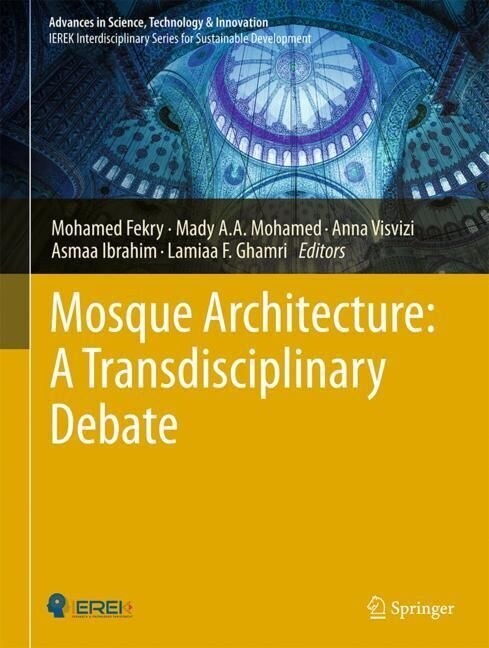 Mosque Architecture: A Transdisciplinary Debate (Hardcover, 2023)