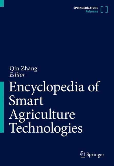 Encyclopedia of Digital Agricultural Technologies (Hardcover, 2023)