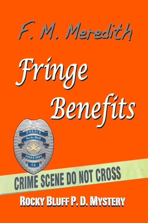 Fringe Benefits (Paperback)