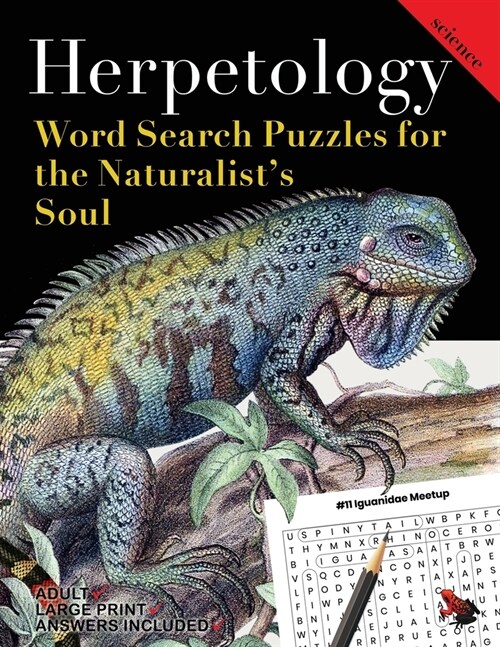 Herpetology: Word Search Puzzles for the Naturalists Soul (Paperback)