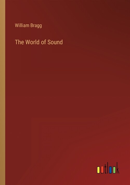 The World of Sound (Paperback)