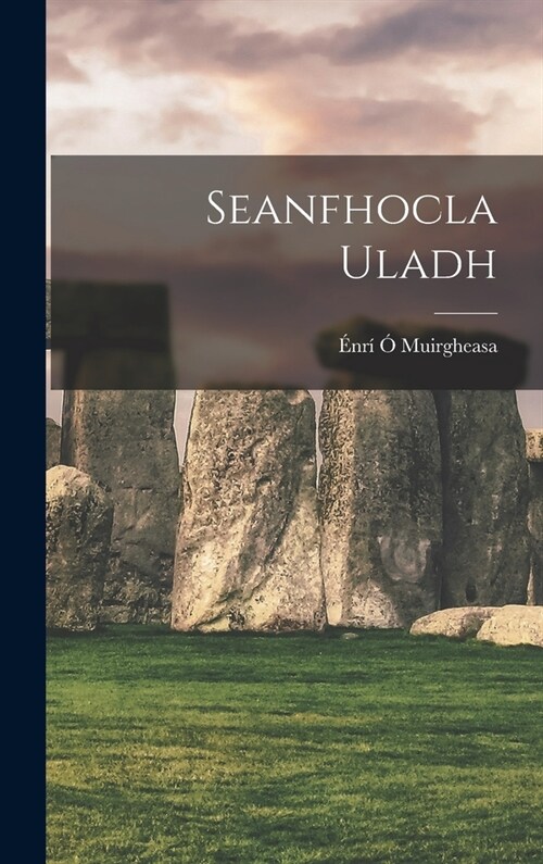 Seanfhocla Uladh (Hardcover)