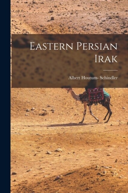 Eastern Persian Irak (Paperback)