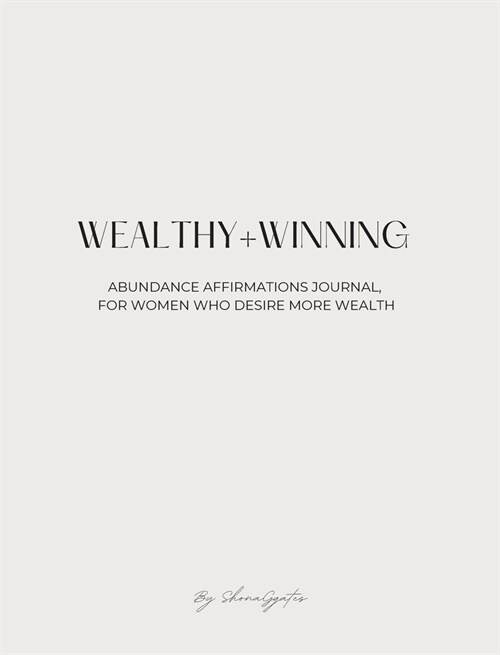 Wealthy and Winning Abundance Journal (Hardcover)