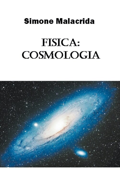 Fisica: cosmologia (Paperback)
