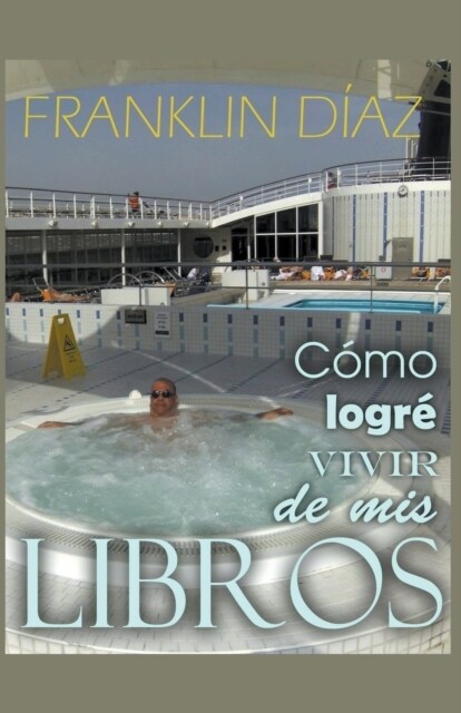 C?o Logr?Vivir de Mis Libros (Paperback)