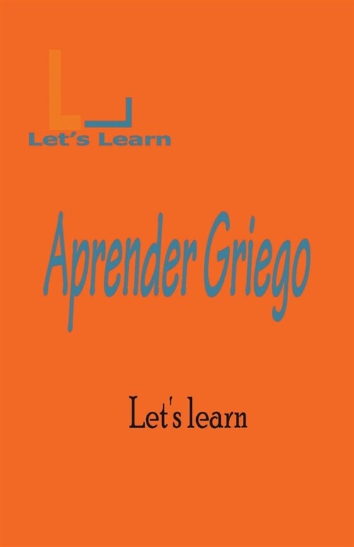 Lets Learn Aprenda Griego (Paperback)