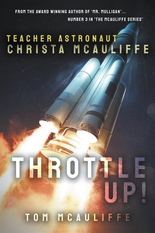 Throttle Up! Teacher Astronaut Christa McAuliffe (Paperback)