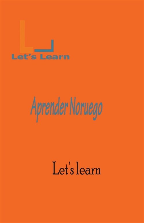 Lets Learn Aprender Noruego (Paperback)