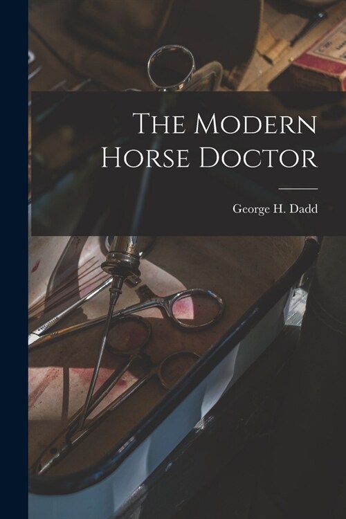 The Modern Horse Doctor (Paperback)