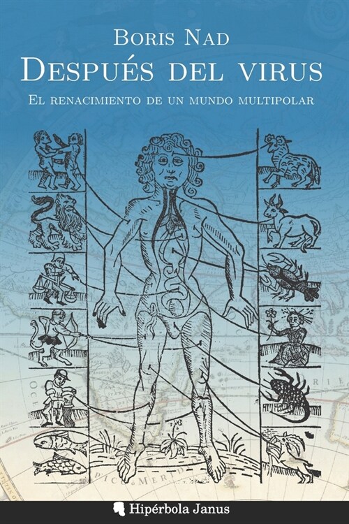 Despu? del virus: El renacimiento de un mundo multipolar (Paperback)