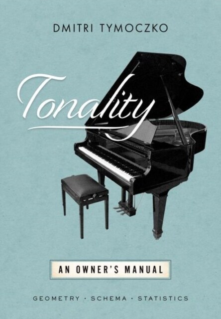 Tonality: An Owners Manual (Hardcover)