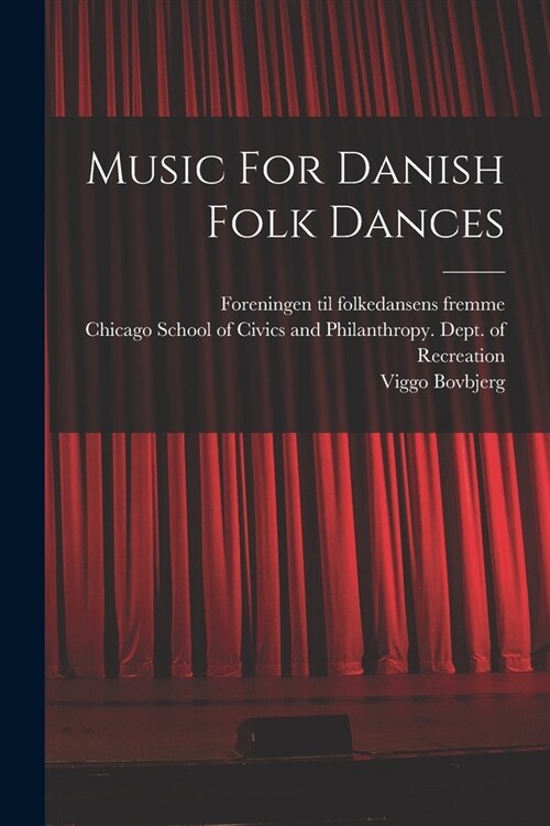 Music For Danish Folk Dances (Paperback)